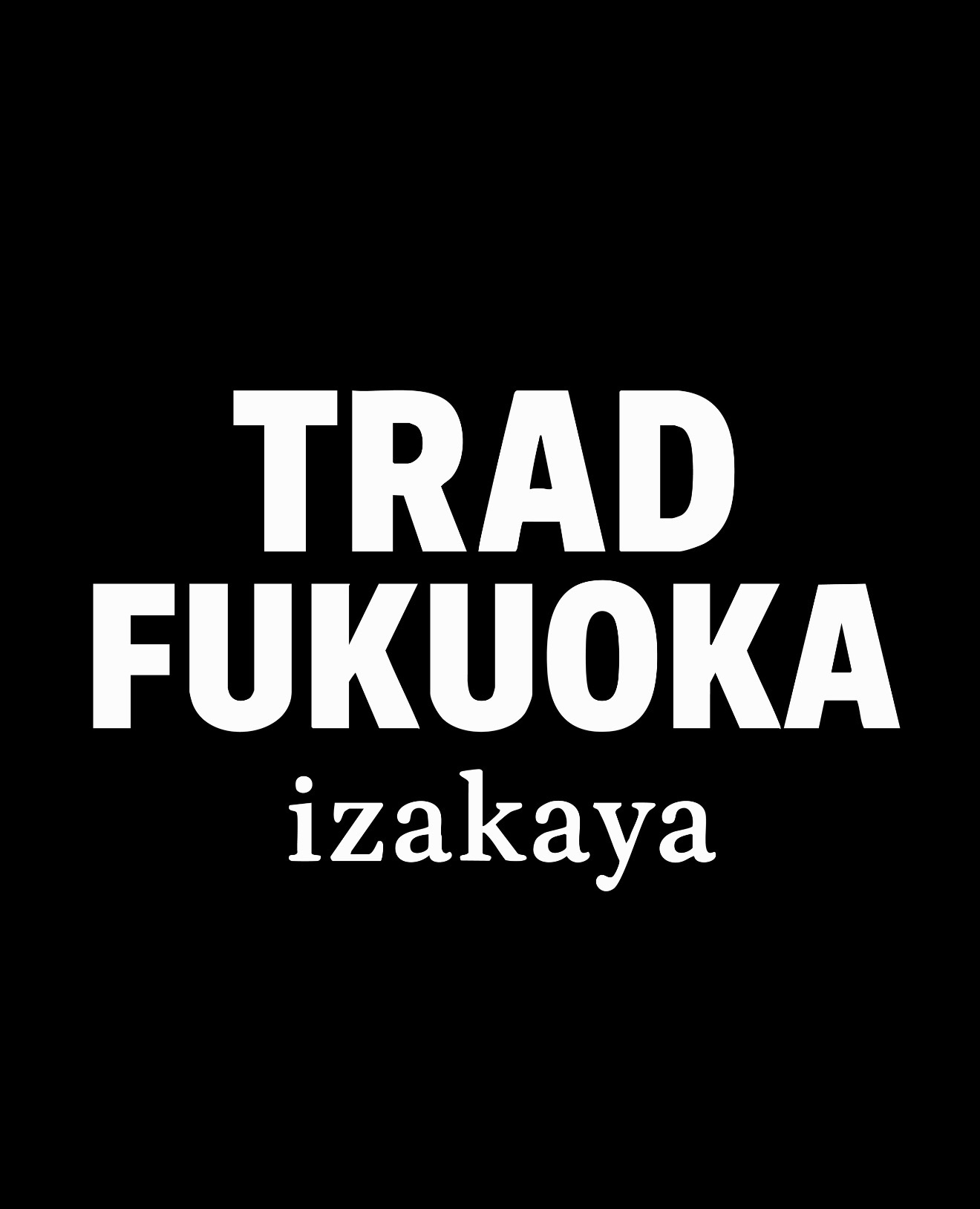 【公式】TRAD FUKUOKA izakaya ネット予約 logo